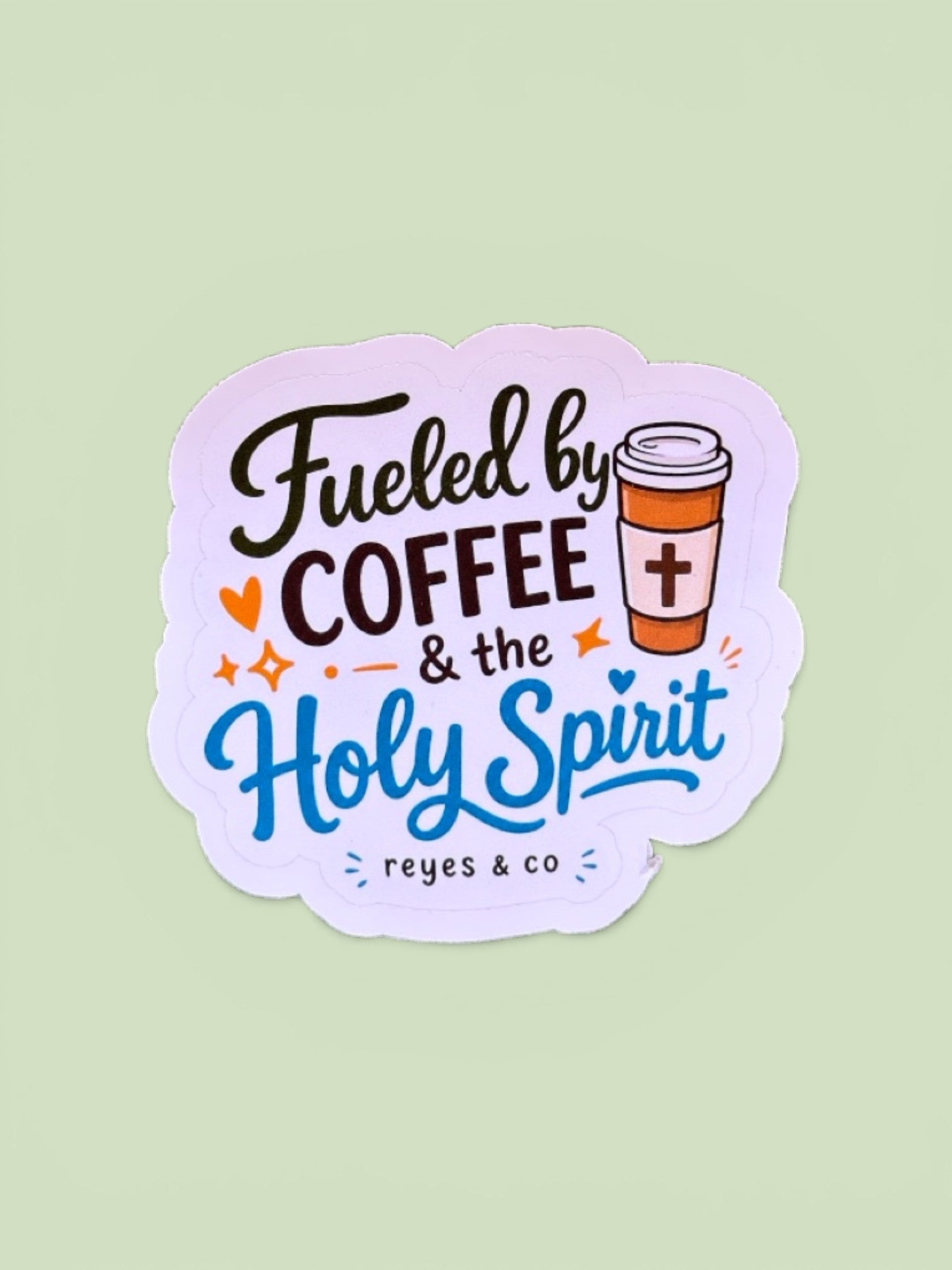 Fueled by The Holy Spirit Sticker