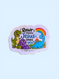 Rawr Sticker